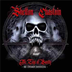 Shelton, Chastain - The Edge Of Sanity -88 Demo Session Album