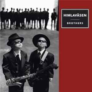 Himlaväsen - Brothers Album