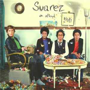 Suarez - On Attend Album