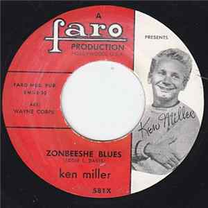 Ken Miller - You Are Love To Me / Zonbeeshe Blues Album