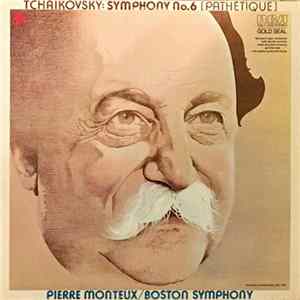 Tchaikovsky, Boston Symphony, Pierre Monteux - Symphony No. 6 [Pathétique] Album