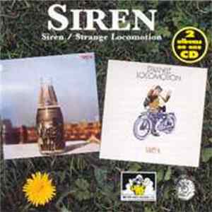 Siren - Siren / Strange Locomotion Album