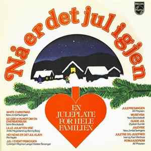 Various - Nå Er Det Jul Igjen (En Juleplate For Hele Familien) Album