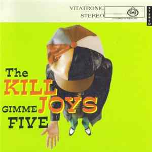 The Killjoys - Gimme Five Album