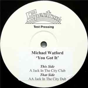 Michael Watford - You Got It Album