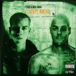 Oxide & Neutrino - 2 Stepz Ahead Album