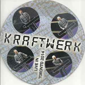 Kraftwerk - Live In Toronto 2014 Album