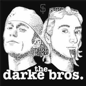 Cas Metah & Wonder Brown Are The Darke Bros. - The Darke Bros. Album