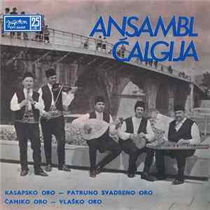 Ansambl Čalgija - Kasapsko Oro Album