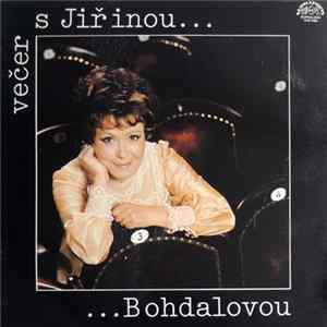 Jiřina Bohdalová - Večer S Jiřinou ... ... Bohdalovou Album