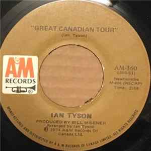 Ian Tyson - Great Canadian Tour Album