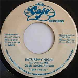 Glen Adams Affair Featuring T. Ski Valley - Saturday Night Album