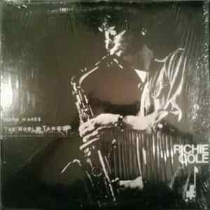 Richie Cole - Trenton Makes The World Takes Album