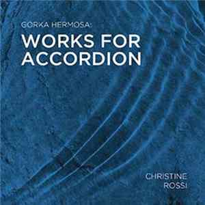 Christine Rossi - Works for Accordion Album
