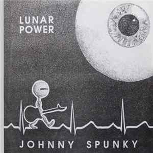 Johnny Spunky - Lunar Power Album