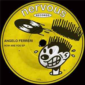 Angelo Ferreri - How Are You EP Album