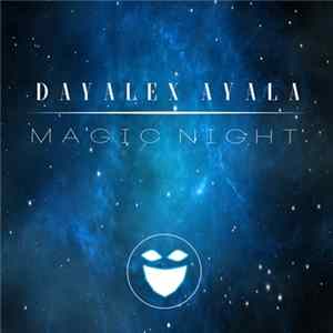 Dayalex Ayala - Magic Night Album