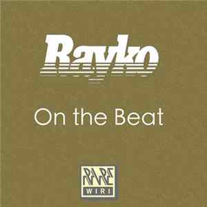 Rayko - On The Beat Album