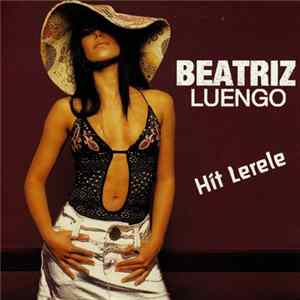 Beatriz Luengo - Hit Lerele Album