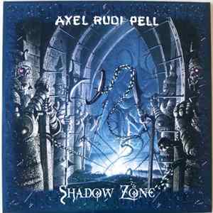 Axel Rudi Pell - Shadow Zone Album