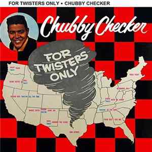 Chubby Checker - For Twisters Only Album