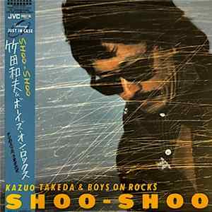 Kazuo Takeda & Boys On Rocks - Shoo-Shoo Album