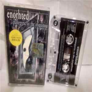 Enorhted - Panegyric To The Iniquitous Album