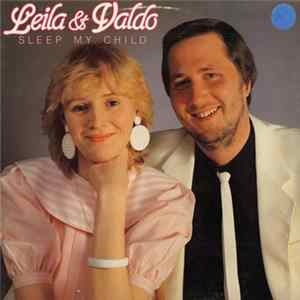 Leila & Valdo - Sleep My Child Album