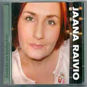 Jaana Raivio - Kuuletko Sen Kuiskauksen Album