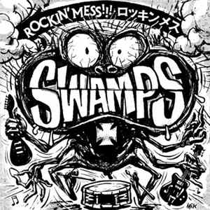 Swamps - Rockin Mess Album