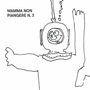 Mamma Non Piangere - N.3 Album