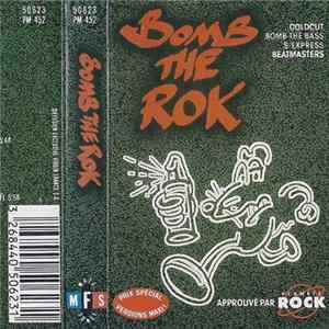 Various - Bomb The Rok Album