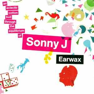 Sonny J - Earwax Album