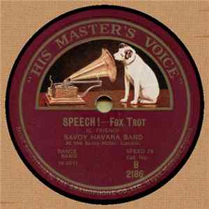 Savoy Havana Band - Speech! / On The Bam Bam Bammy Shore Album