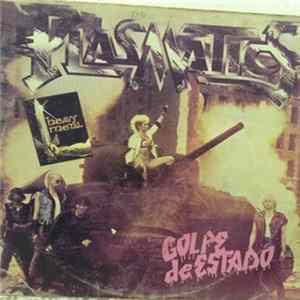 Plasmatics - Golpe De Estado Album