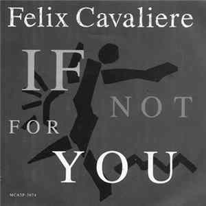 Felix Cavaliere - If Not For You Album