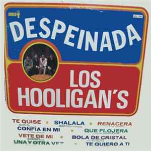 Los Hooligans - Despeinada Album