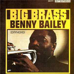 Benny Bailey - Big Brass Album