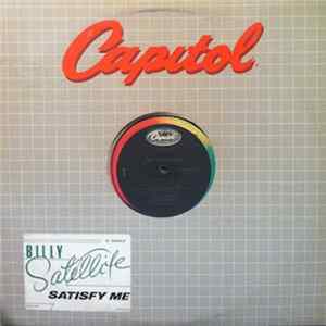 Billy Satellite - Satisfy Me Album