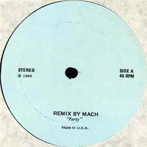 MACH - Remix By Mach (Party / Disco Brake) Album