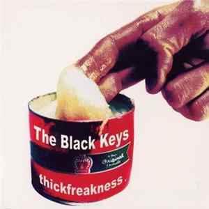 The Black Keys - Thickfreakness Album