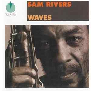 Sam Rivers - Waves Album