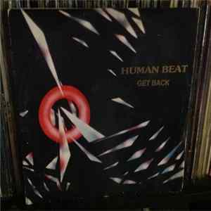 Human Beat - Get Back Album