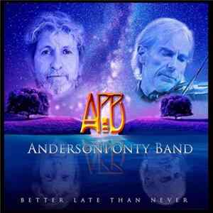 AndersonPonty Band - Better Late Than Never Album