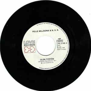 Pelle Miljoona & N.U.S. - Olen Työtön / Mä Vain Pogoon Album