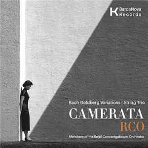 Bach, Camerata RCO - Goldberg Variations | String Trio BWV 988 Album