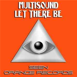 Multisound - Let There Be Album
