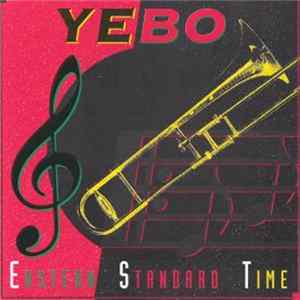 Yebo - Eastern Standard Time Album
