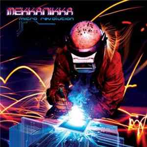 Mekkanikka - Micro Revolution Album