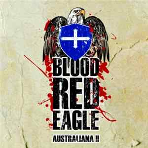 Blood Red Eagle - Australiana II Album